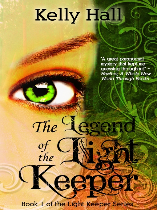 Title details for The Legend of the Light Keeper by Kelly Hall - Available